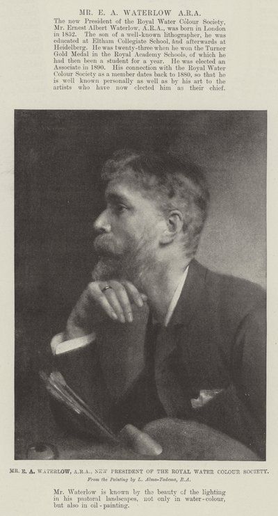 Mr E A Waterlow, ARA, New President of the Royal Water Colour Society by Lawrence Alma Tadema